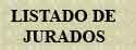 LISTADO DE JURADOS - CRONOLOGIA SANJUANERA