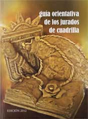 GUIA ORIENTATIVA DE LOS JURADOS DE CUADRILLA